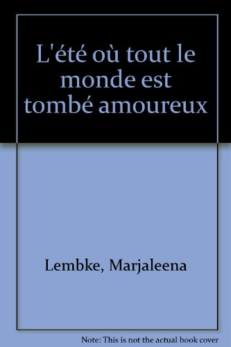 L'été où tout le monde est tombé amoureux