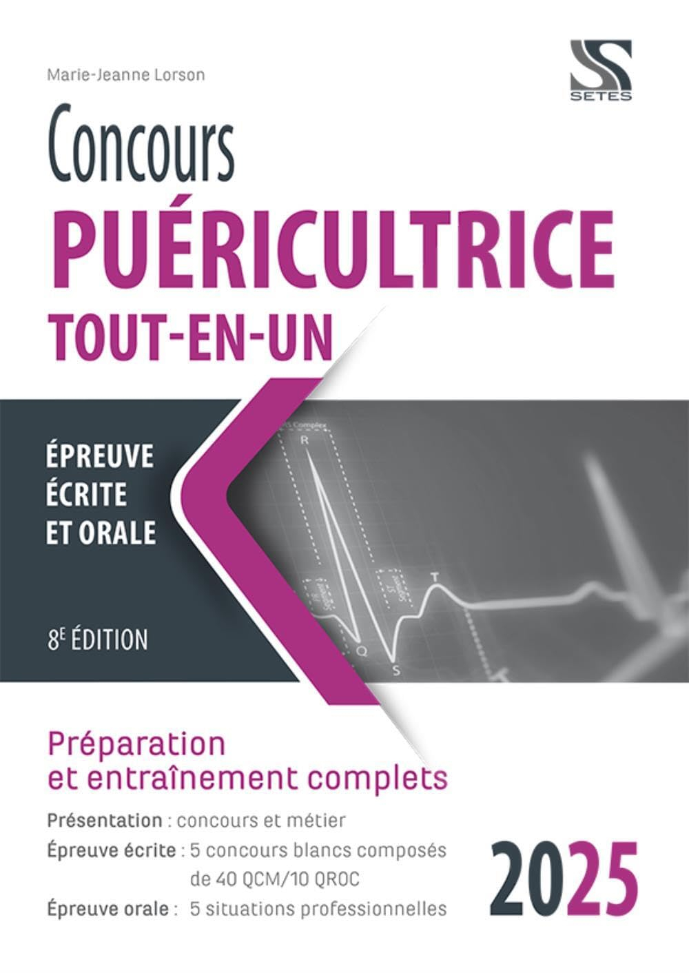 Concours puéricultrice, tout-en-un, 2025 : épreuve écrite et orale : préparation et entraînement com