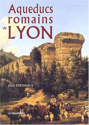 aqueducs romains de lyon