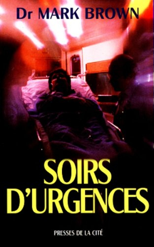 soirs d'urgence