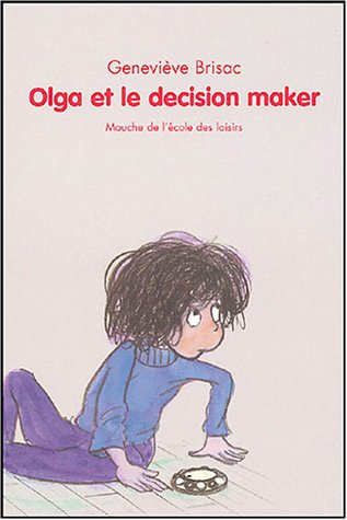 Olga et le decision maker
