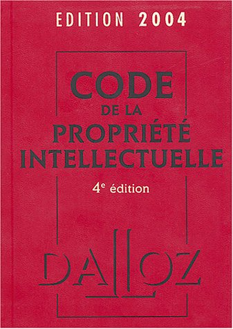 Code de la propriété intellectuelle 2004