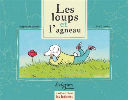 Les loups et l'agneau