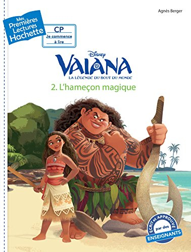 Vaiana : la légende du bout du monde. Vol. 2. L'hameçon magique