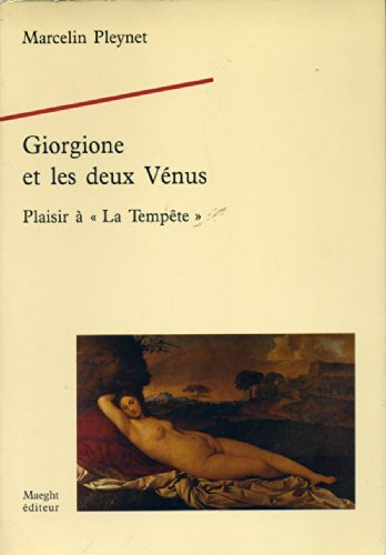 Giorgione et les deux Vénus : plaisir à La Tempête
