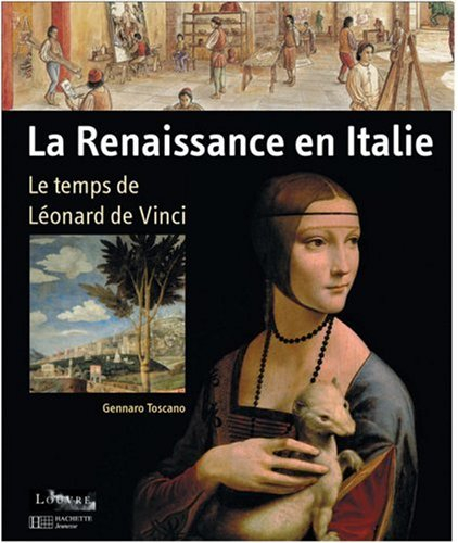 Léonard de Vinci et la Renaissance italienne