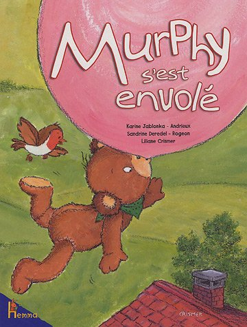 Murphy s'est envolé