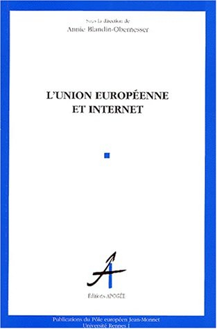 L'Union européenne et Internet