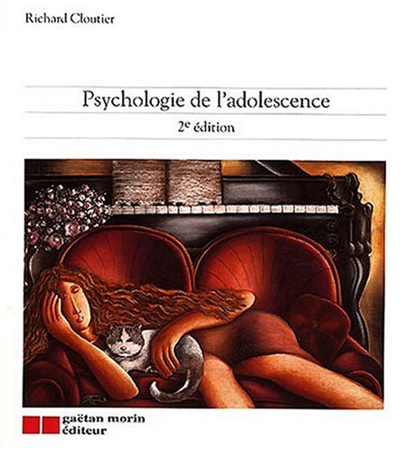 Psychologie de l'adolescence, 2e Éd