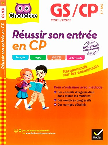 Réussir son entrée en CP : GS-CP, 5-6 ans