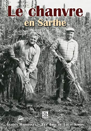 Le chanvre en Sarthe