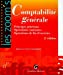 Comptabilité générale: Principes généraux Opérations courantes Opérations de fin d'exercice