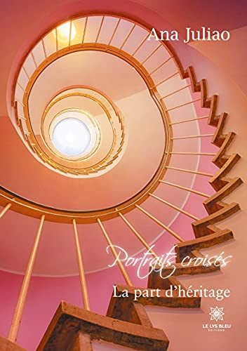 Portraits croisés : La part d'héritage