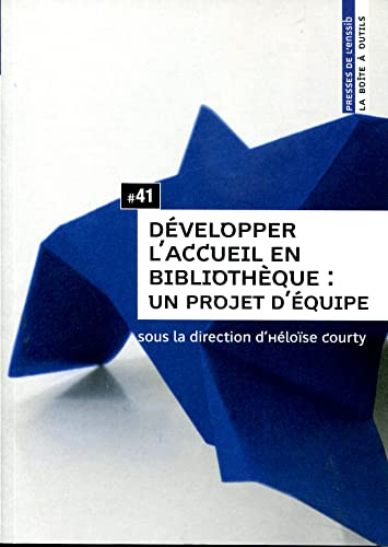 Développer l'accueil en bibliothèque : un projet d'équipe