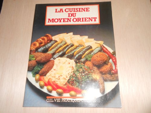 la cuisine du moyen orient (vie pratique)