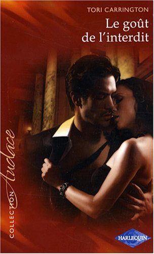 Le goût de l'interdit