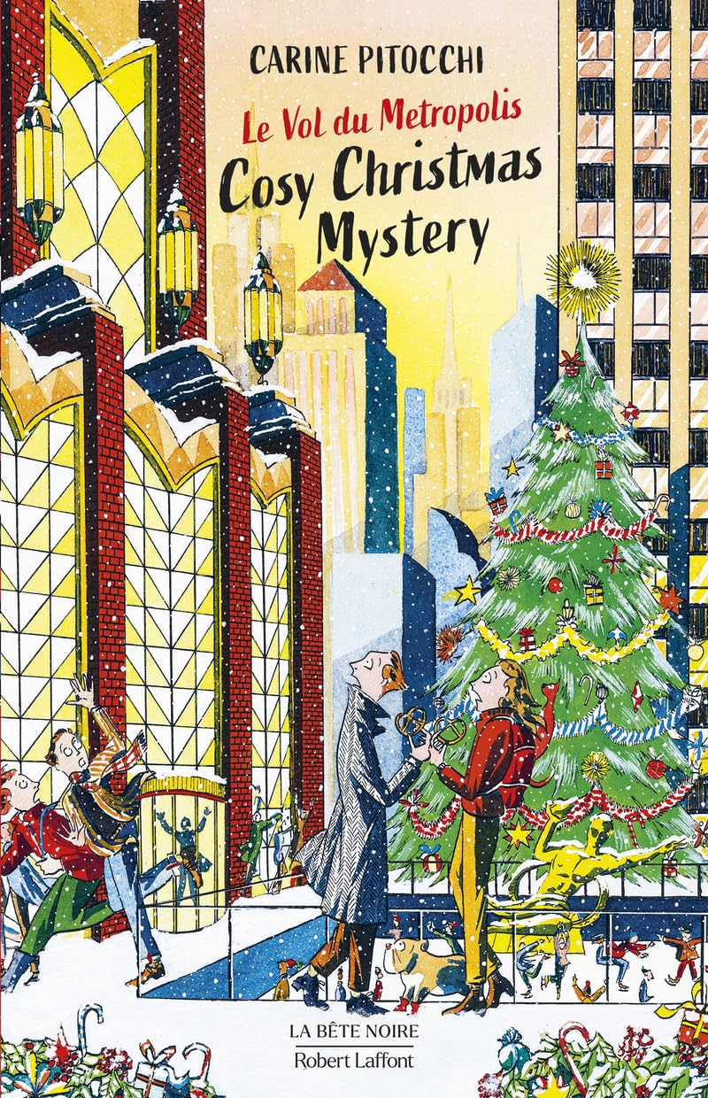 Cosy christmas mystery. Le vol du Metropolis