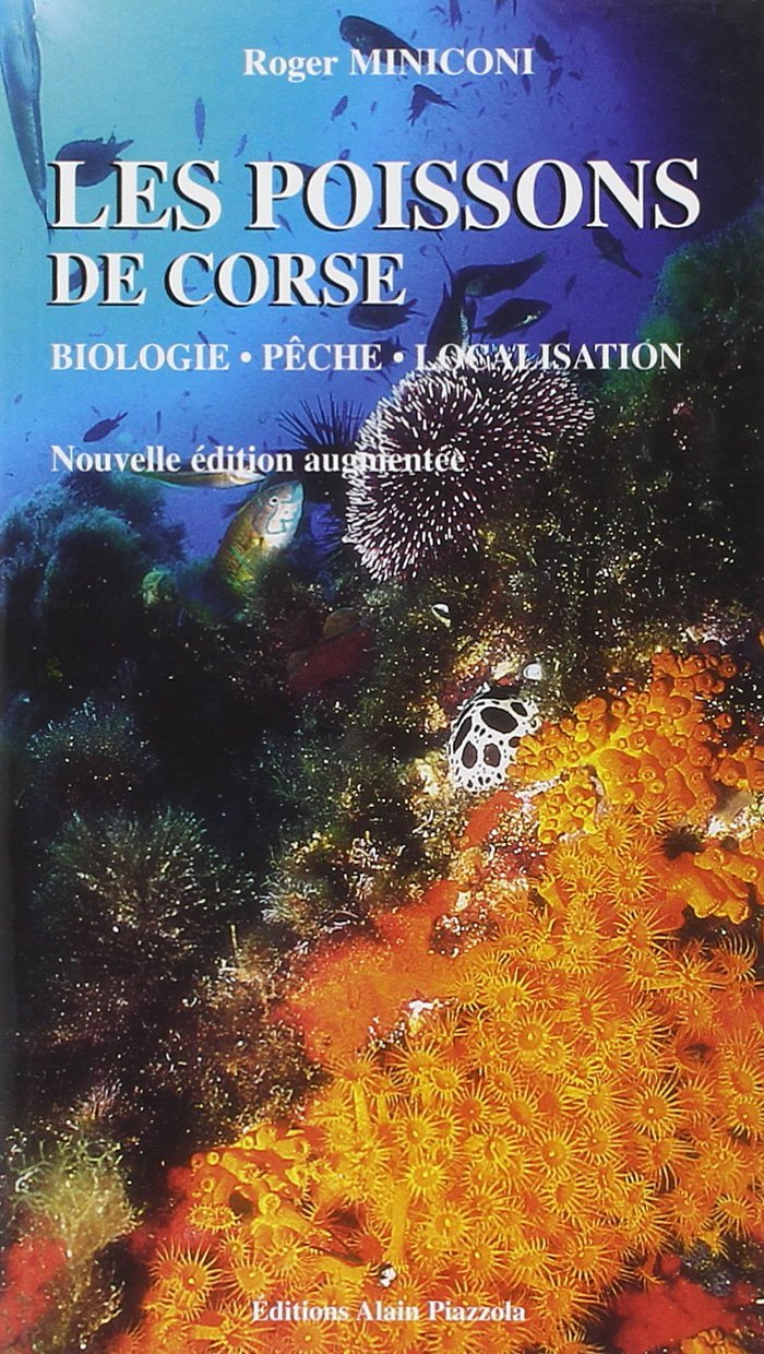 Les poissons de Corse : biologie, pêche, localisation