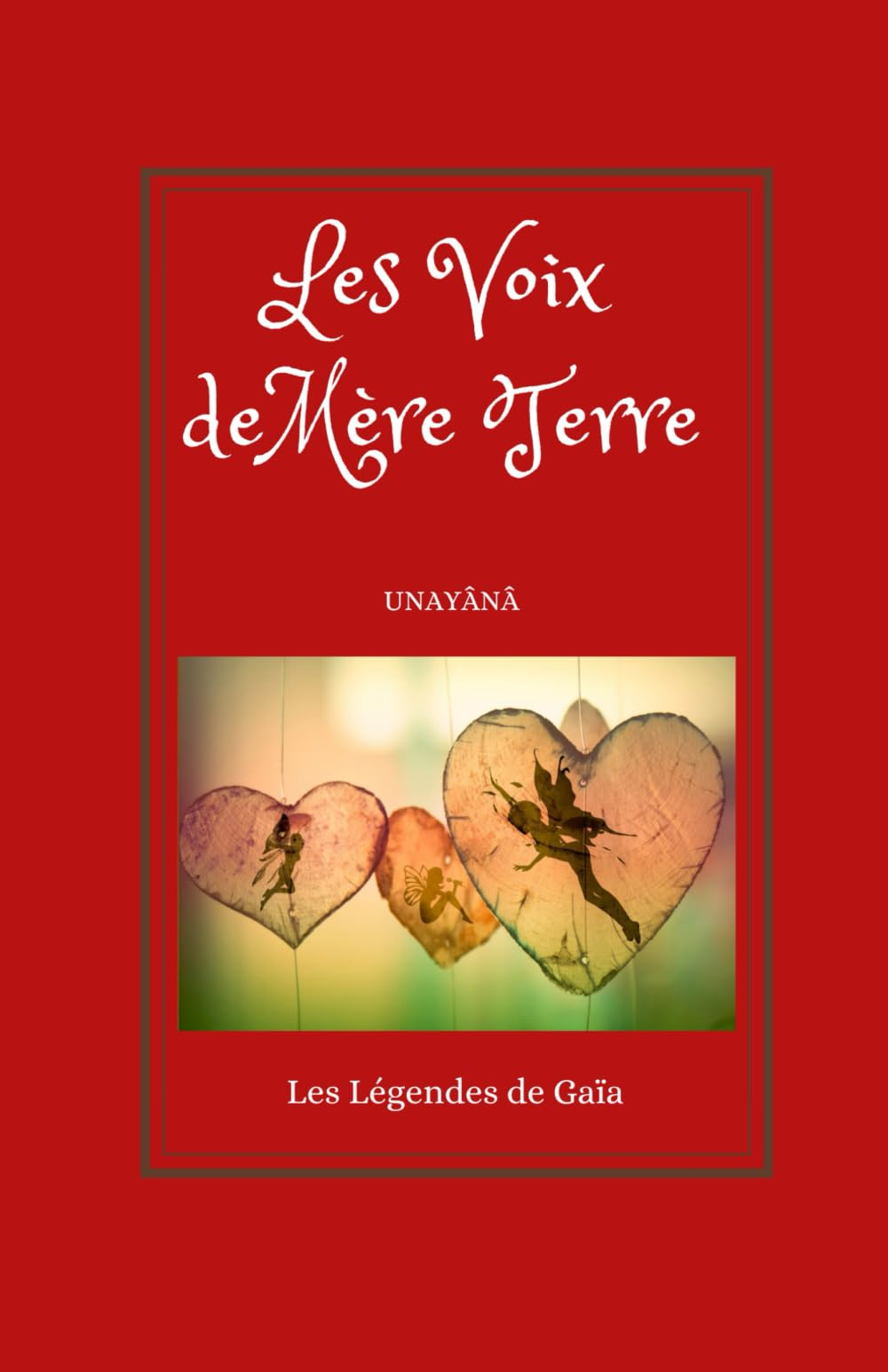 Les Voix de Terre Mère : Les Légendes de Gaïa Vol. 1