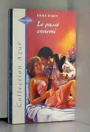 le passé ennemi (collection azur)