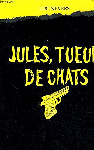 Jules, tueur de chats