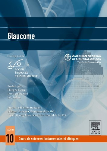 Glaucome : cours de sciences fondamentales et cliniques : section 10, 2009-2010