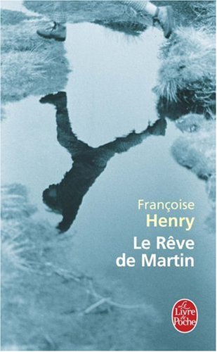 Le rêve de Martin