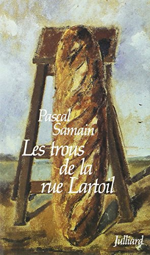Les Trous de la rue Lartoil