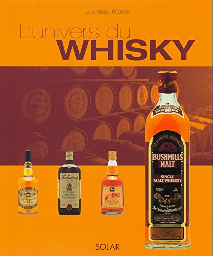 L'univers du whisky