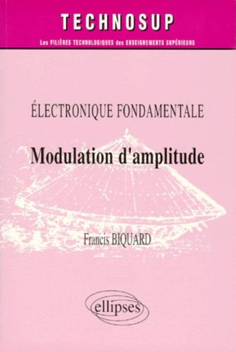 Modulation d'amplitude : électronique fondamentale