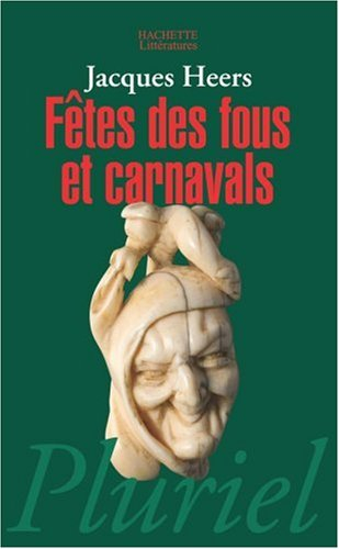 Fêtes des fous et carnavals