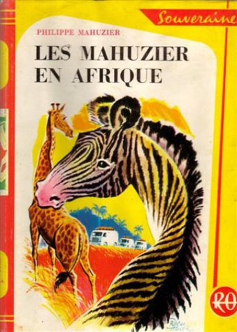 les mahuzier en afrique