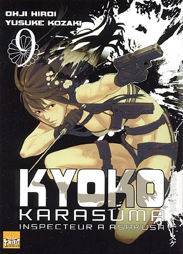 Kyôko Karasuma, inspecteur à Asakusa. Vol. 9