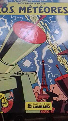 Les aventures de Blake et mortimer. Vol. 7. SOS météores