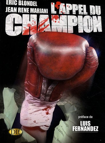 L'appel du champion