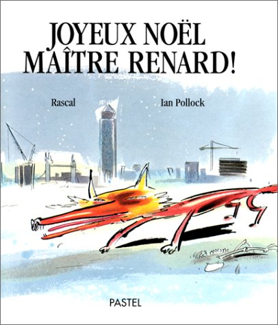 Joyeux Noël maître Renard