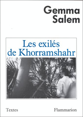 Les éxilés de Khorramshahr