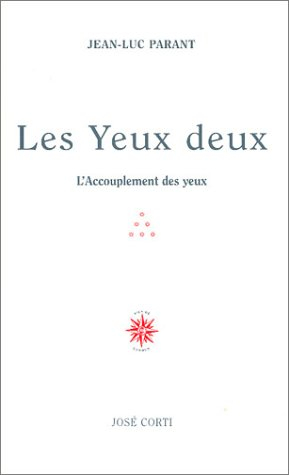 Les yeux deux : l'accouplement des yeux