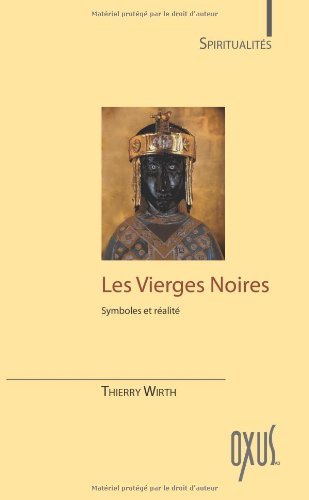 Les vierges noires : symboles et réalités