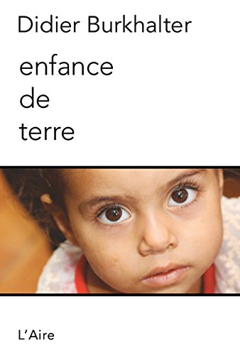 Enfance de terre : histoires