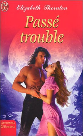passé trouble