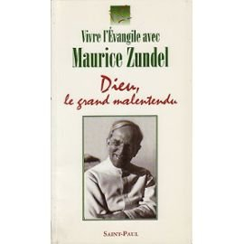 dieu, le grand malentendu