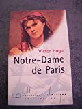 Notre-Dame de Paris (Collection Classique)