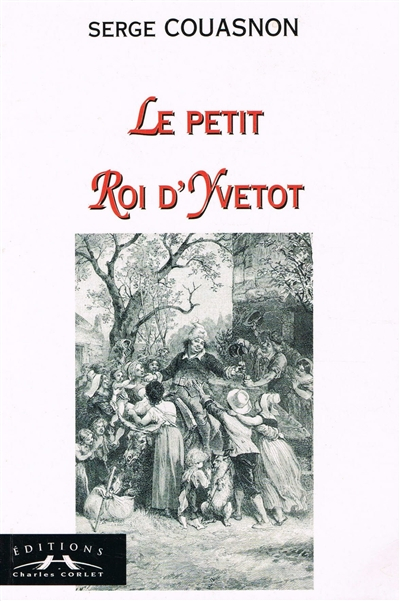 Le petit roi d'Yvetot