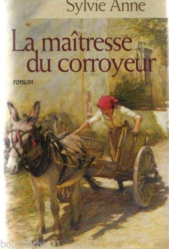 La maîtresse du corroyeur