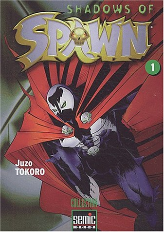 Shadows of Spawn. Vol. 1