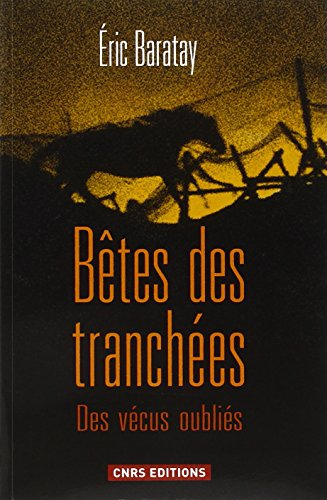 Bêtes des tranchées : des vécus oubliés