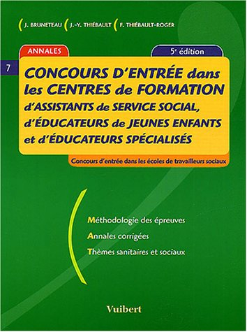 concours d'entrée dans les centres de formation d'assistants de service social, d'éducateurs de jeun