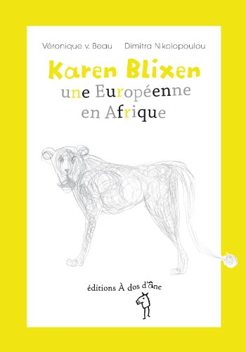 Karen Blixen : une Européenne en Afrique