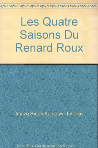 les quatre saisons du renard roux